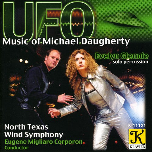 North Texas Wind Symphony/ Corporon/ Daugherty - Daugherty, M. : UFO/Motown Metal/Niagara Falls/Desi/Red Cape Tango