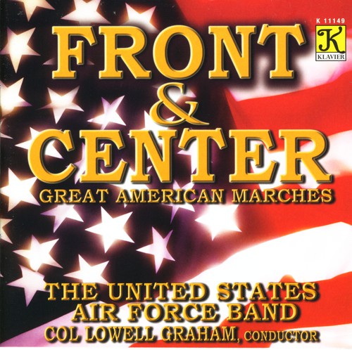 United States Air Force Band/ Graham - Front & Center