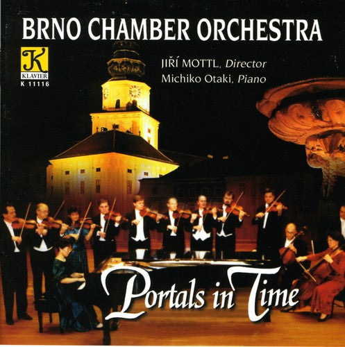 Brno Chamber Orch/ Otaki/ Myslivecek/ Janacek - Portals in Time