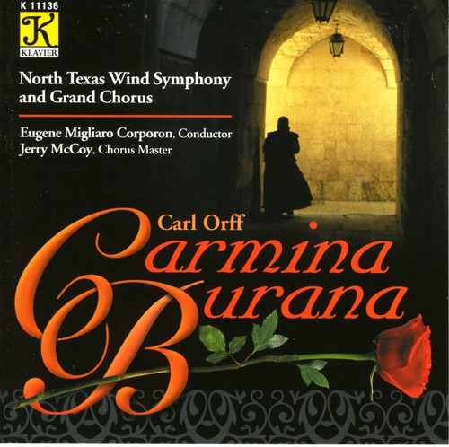 Orff/ Eustis/ Nedvin/ Snider/ Corporon - Carmina Burana