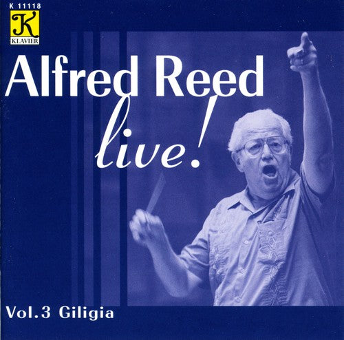 Alfred Reed - Live Giligia 3