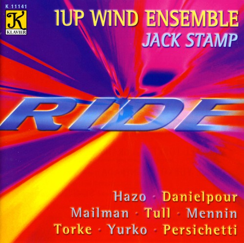 1Up Wind Ensemble/ Stamp/ Hazo/ Danielpour - Ride