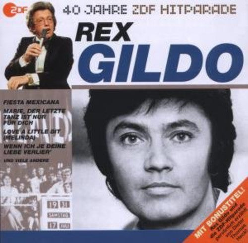Rex Gildo - Das Beste Aus 40 Jahren Hitparade