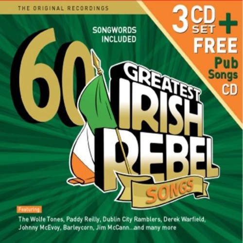 60 Greatest Ever Irish Rebel Songs/ Various - 60 Greatest Ever Irish Rebel Songs