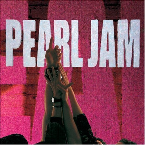 Pearl Jam - Ten