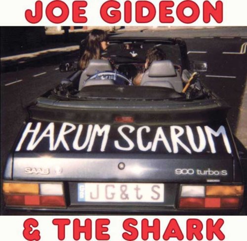 Joe Gideon / Shark - Harum Scarum