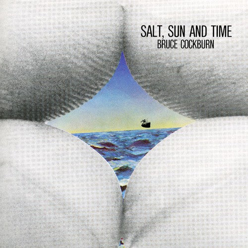 Bruce Cockburn - Salt Sun & Time