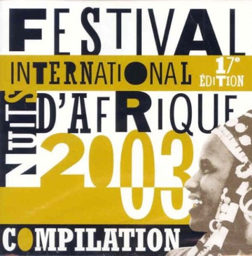 Festival Int'L Nuits D'Afrique 17/ Various - Festival Int'l Nuits D'afrique 17 / Various