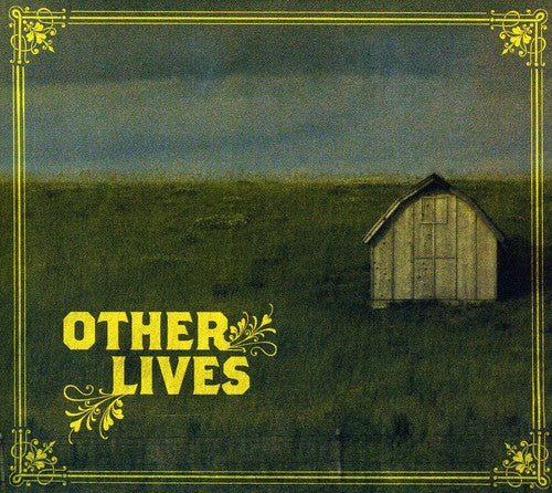 Other Lives - Other Lives