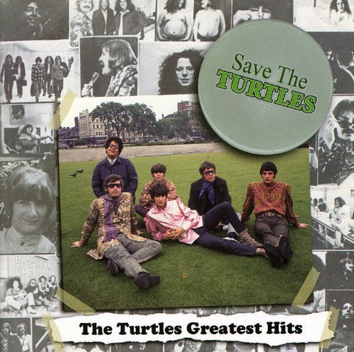 Turtles - Save The Turtles: The Turtles Greatest Hits