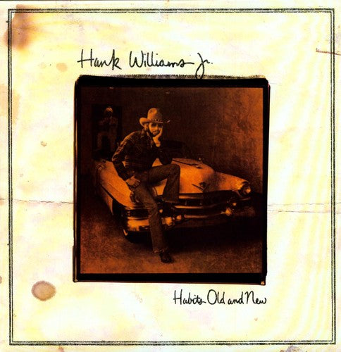 Hank Williams Jr. - Habits Old & New