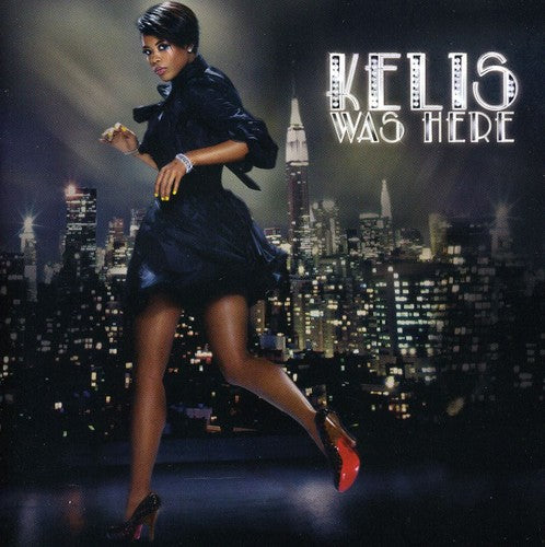 Kelis - Kelis Was Here