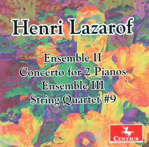 Lazarof/ Levin/ Gamma/ Berganza String Quartet - Ensemble II for Piano 4 Hands & String Quartet