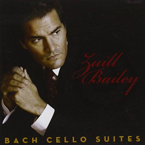 Zuill Bailey - Cello Suites