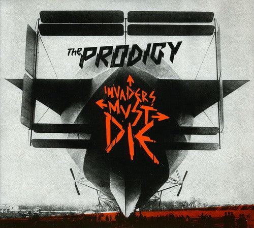 Prodigy - Invaders Must Die