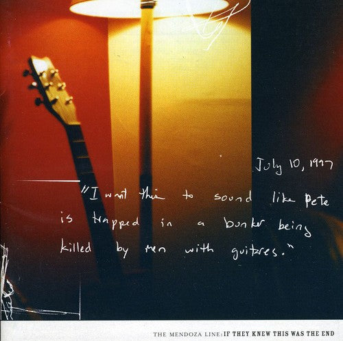 Mendoza Line - If They Knew This Was the End