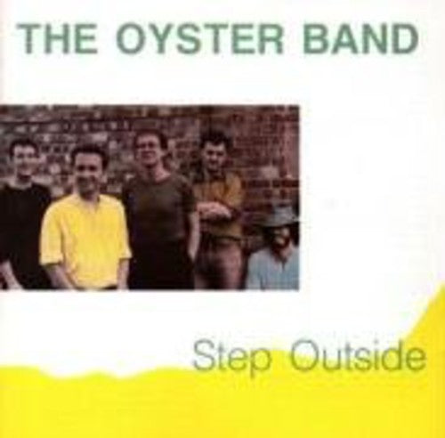 Oyster Band - Step Outside