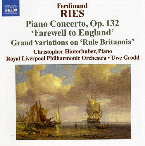 Ries/ Hinterhuber/ Rlpo/ Grodd - Piano Concertos 3 (Farewell to England)