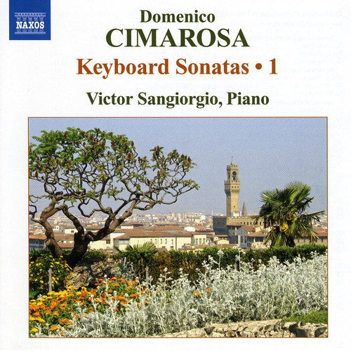 Cimarosa/ Sangiorgio - Keyboard Sonatas 1
