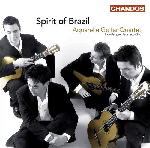 Aquarelle Guitar Quartet - Spirit of Brazil
