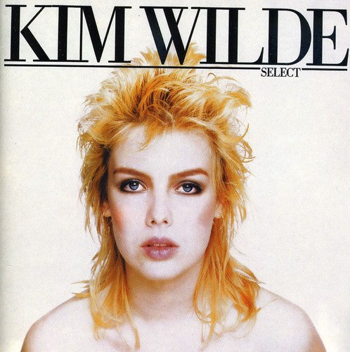 Kim Wilde - Select