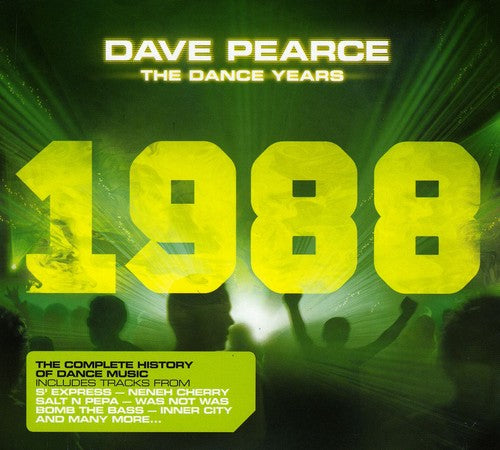 Dave Pearce - Dance Years 1988