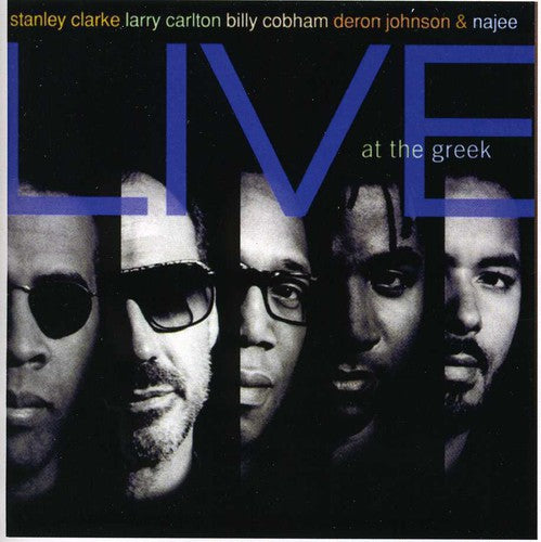 Stanley Clarke / Larry Carlton / Cobham/ Najee - Live at the Greek