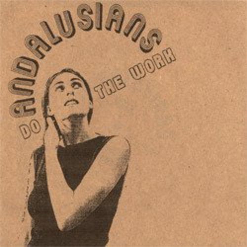 Andalusians - Do the Work