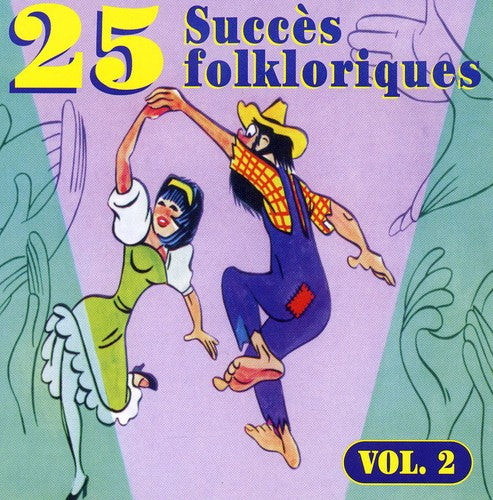 25 Succes Folkloriqu - Volume 2