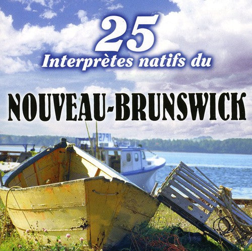 25 Interpretes Natif - 25 Interpretes Natifs Du Nouveau-Brunswick