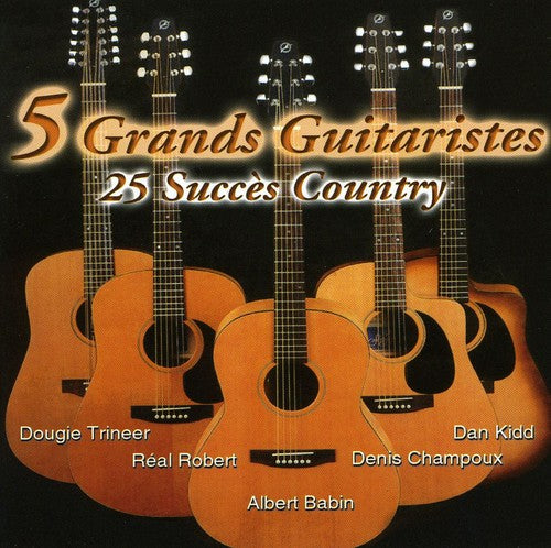 5 Grands Guitaristes - 25 Succes Country