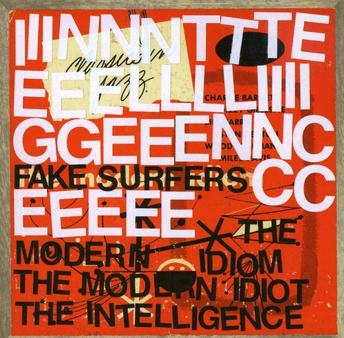 The Intelligence - Fake Surfers