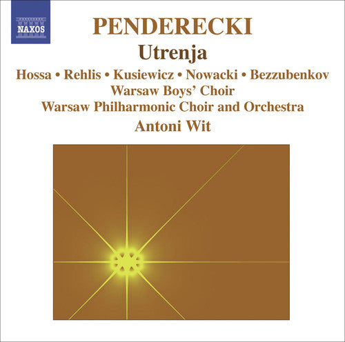Penderecki/ Hossa/ Rehlis/ Wpo/ Wit - Utrenja