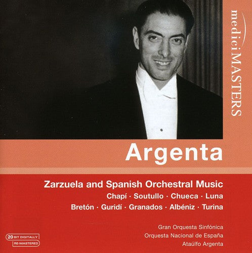 Argenta - Zarzuela & Spanish Orchestral Music