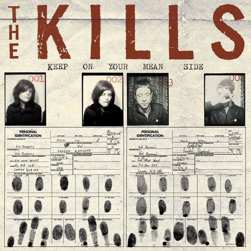 Kills - Keep on Your Mean Side