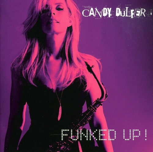 Candy Dulfer - Funked Up!