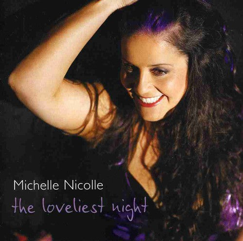 Michelle Nicole - Loveliest Night