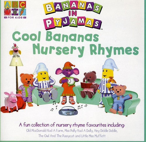 Bananas in Pyjamas - Cool Bananas Nursery Rhymes