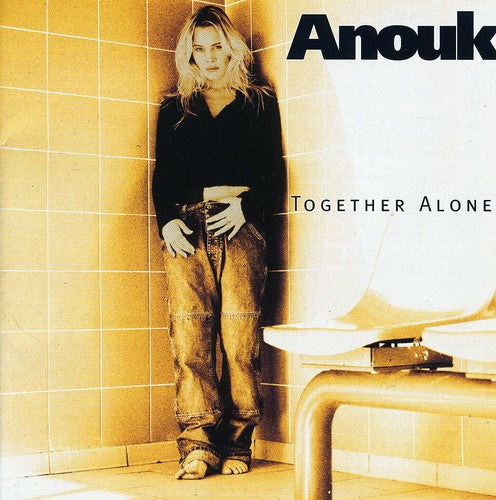 Anouk - Together Alone