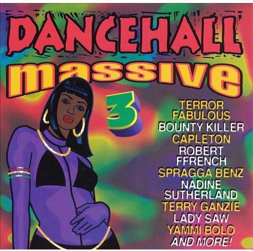 Massive - Dancehall Massive 3