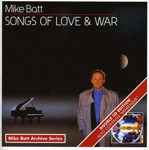 Mike Batt - Songs of Love & War / Arabesque