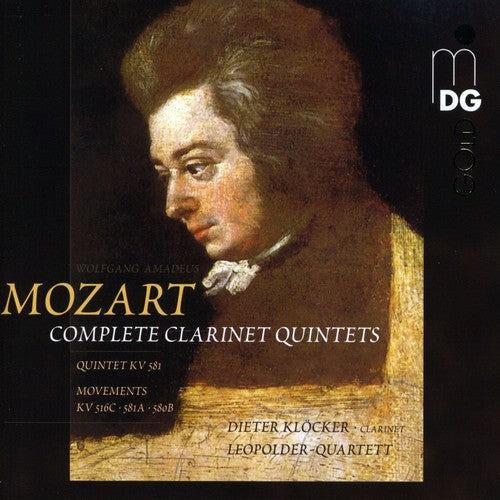 Mozart/ Leopolder Quartet/ Klocker - Complete Clarinet Quintets