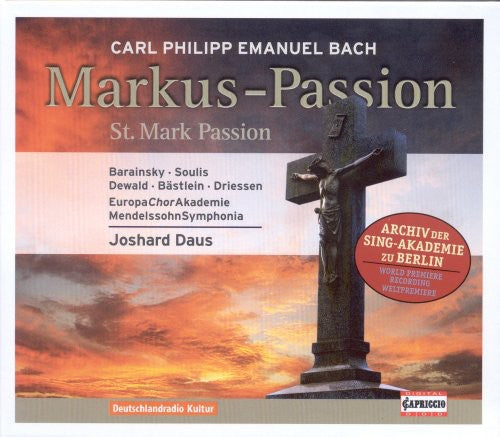 C.P.E. Bach/ Barainsky/ Bastelein/ Berg - St Mark Passion