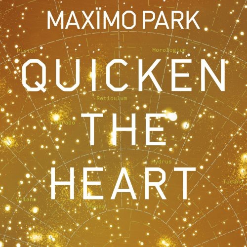 Maximo Park - Quicken the Heart