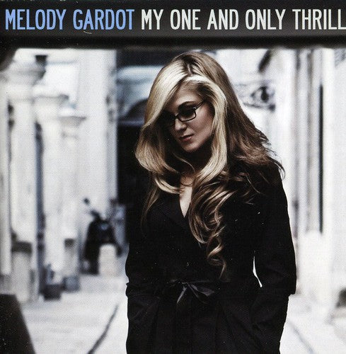 Melody Gardot - My One & Only Thrill
