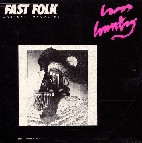 Fast Folk Musical Magazine (7) Cross Co 4/ Variou - Fast Folk Musical Magazine (7) Cross Co 4 / Various