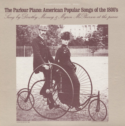 Dorothy Mesney - Parlour Piano: American Popular Songs of 1800's
