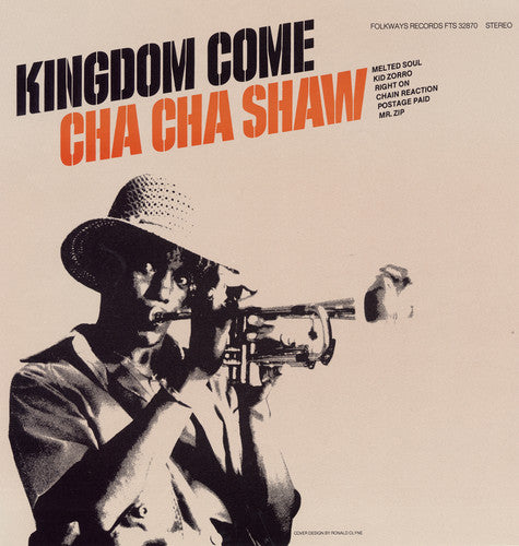 Cha Cha Shaw - Kingdom Come