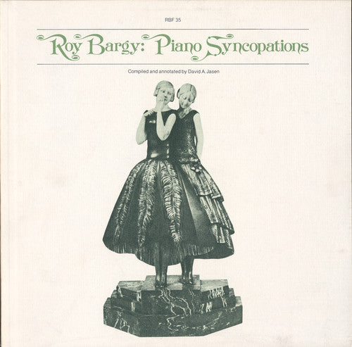 Roy Bargy - Roy Bargy: Piano Syncopations