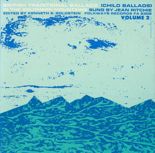 Jean Ritchie - British Traditional Ballads Southern Mountains 2